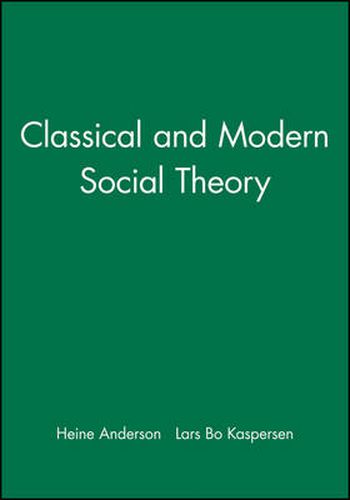 Classical and Modern Social Theory