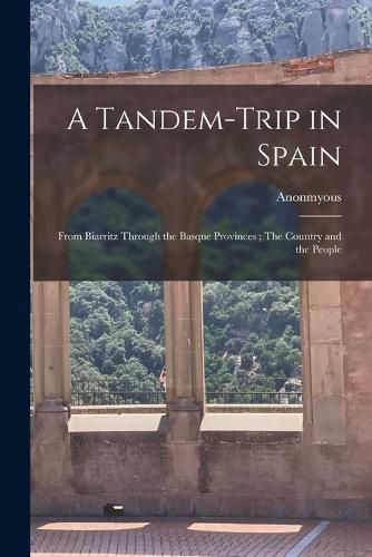 A Tandem-trip in Spain