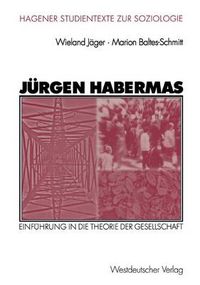 Cover image for Jurgen Habermas: Einfuhrung in die Theorie der Gesellschaft