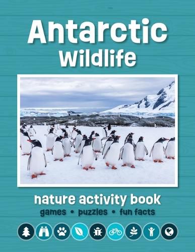 Antarctic Wildlife Nature Activity Book