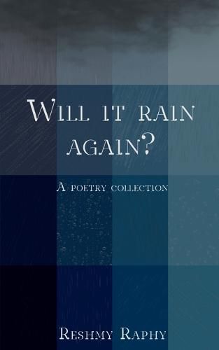 Cover image for Will it rain again?