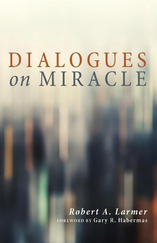 Cover image for Dialogues on Miracle