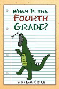 Cover image for When Is the Fourth Grade?