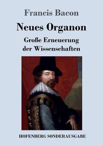 Cover image for Neues Organon: Grosse Erneuerung der Wissenschaften