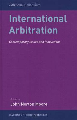 International Arbitration: Contemporary Issues and Innovations