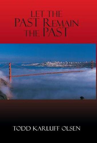 Cover image for Let the Past Remain the Past