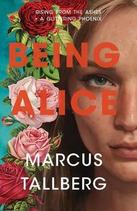 Cover image for Being Alice