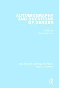 Cover image for Autobiography and Questions of Gender