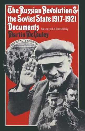 Cover image for The Russian Revolution and the Soviet State 1917-1921: Documents