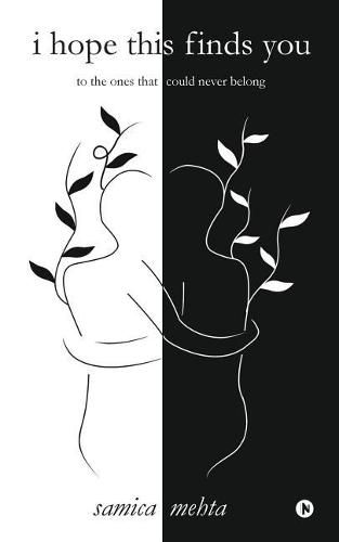 Cover image for I Hope This Finds You: To the Ones That Could Never Belong