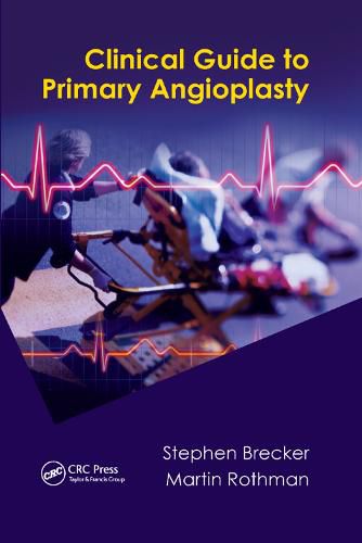 Cover image for Clinical Guide to Primary Angioplasty