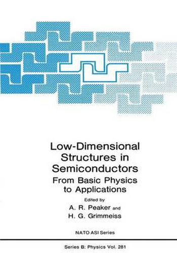 Cover image for Low-Dimensional Structures in Semiconductors: From Basic Physics to Applications
