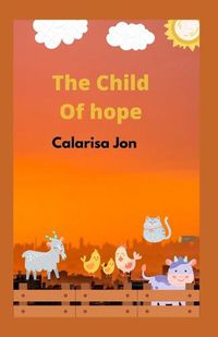 Cover image for The Child Of hope