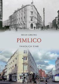 Cover image for Pimlico Through Time