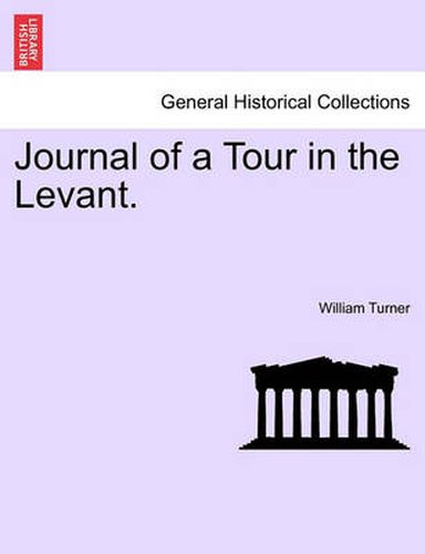 Cover image for Journal of a Tour in the Levant.