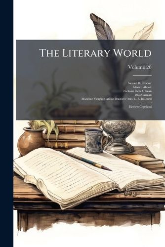 Cover image for The Literary World; Volume 26