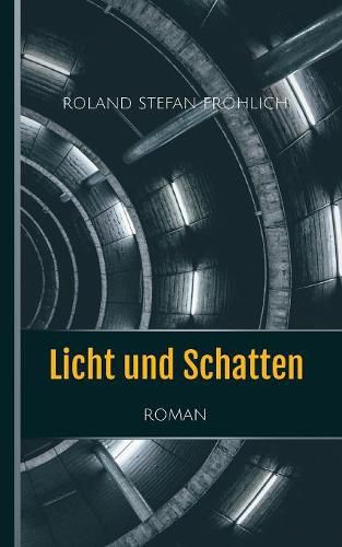 Cover image for Licht und Schatten: Roman