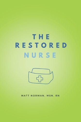 Cover image for The Restored Nurse