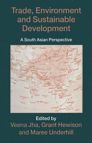 Cover image for Trade, Environment and Sustainable Development: A South Asian Perspective