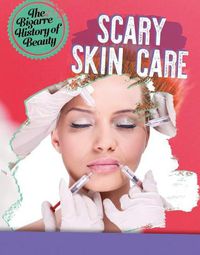 Cover image for Scary Skin Care