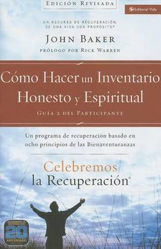 Cover image for Celebremos La Recuperacion Guia 2: Como Hacer Un Inventario Honesto Y Espiritual: Un Programa de Recuperacion Basado En Ocho Principios de Las Bienaventuranzas