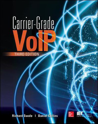 Cover image for Carrier Grade Voice Over IP, Third Edition