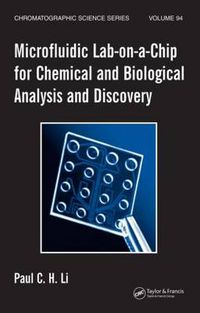 Cover image for Microfluidic Lab-on-a-Chip for Chemical and Biological Analysis and Discovery