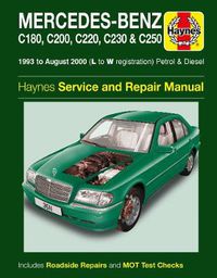 Cover image for Mercedes-Benz C-Class Petrol & Diesel (93-Aug 01) L to W reg