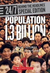 Cover image for Population 1.3 Billion: China Becomes a Super Superpower