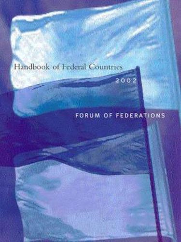 Cover image for Handbook of Federal Countries, 2002: A project of the Forum of Federations