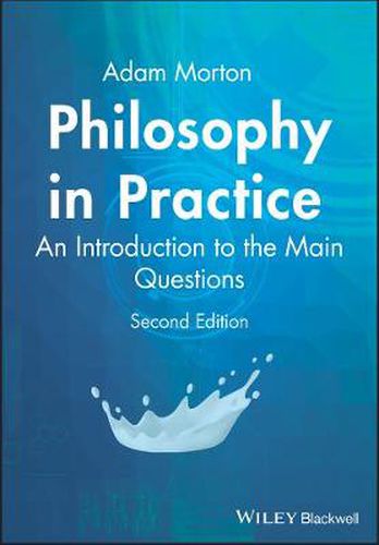 Cover image for Philosophy in Practice - An Introduction to the Main Questions 2e