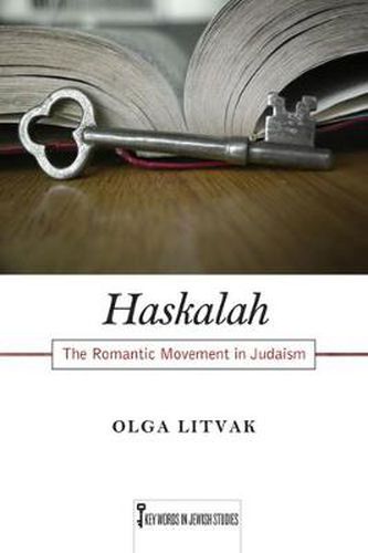 Cover image for Haskalah: The Romantic Movement in Judaism
