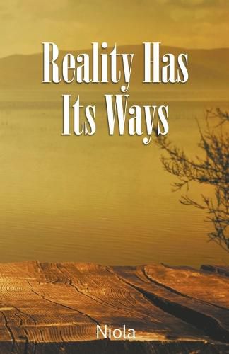 Cover image for Reality Has Its Ways