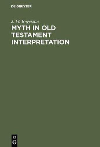 Cover image for Myth in old testament interpretation