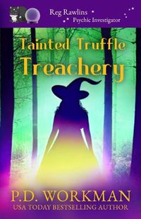 Cover image for Tainted Truffle Treachery