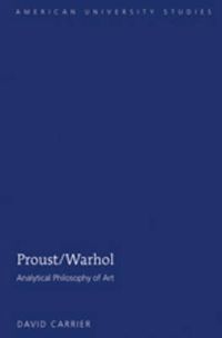 Cover image for Proust/Warhol: Analytical Philosophy of Art