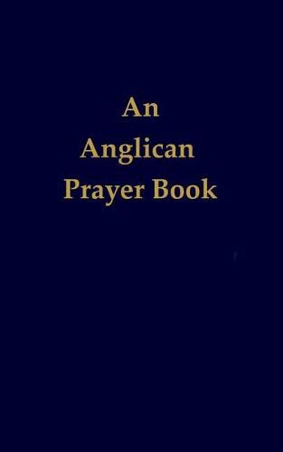 Cover image for An Anglican Prayer Book