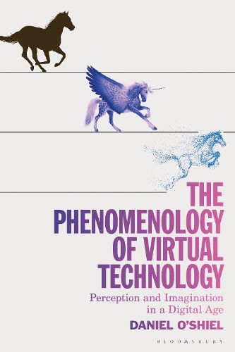 Cover image for The Phenomenology of Virtual Technology