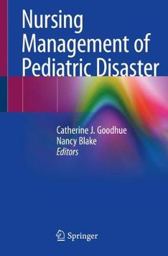 Cover image for Nursing Management of Pediatric Disaster