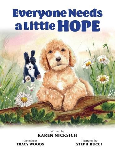 Cover image for Everyone Needs a Little Hope