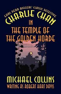 Cover image for Charlie Chan in The Temple of the Golden Horde