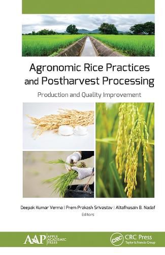 Cover image for Agronomic Rice Practices and Postharvest Processing: Production and Quality Improvement