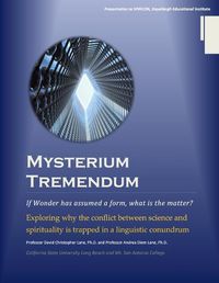 Cover image for Mysterium Tremendum: Resolving the Conflict Between Science and Religion