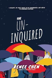 Cover image for The Un-Inquired