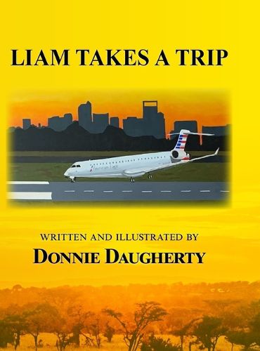 Cover image for Liam Takes a Trip