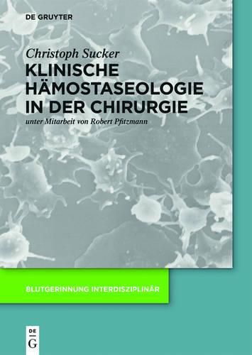 Cover image for Klinische Hamostaseologie in der Chirurgie