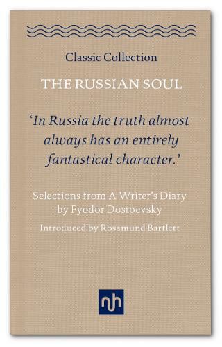 Cover image for The Russian Soul: Selections from a Writer's Diary