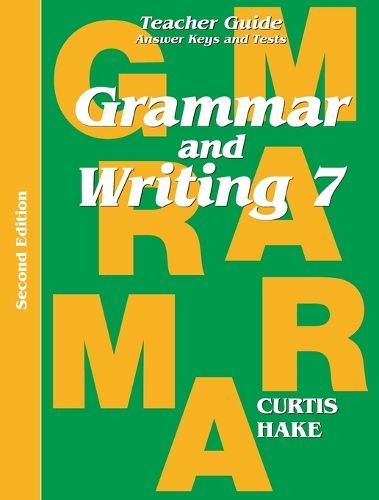 Cover image for Grammar & Writing Teacher Edition Grade 7 2nd Edition 2014