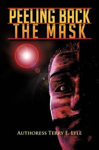 Cover image for Peeling Back the Mask