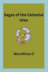 Cover image for Sagas of the Celestial Isles